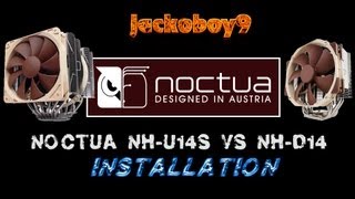 Noctua NHU14S and NHD14 INSTALLATION amp REVIEW [upl. by Ltihcox890]