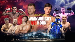 KEANEN WAINWRIGHT V LOUIS HORN  talkSPORT Boxing x Fight Zone TV  LIVE amp EXCLUSIVE COVERAGE [upl. by Keg121]