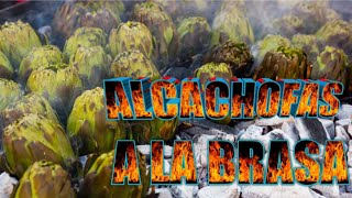 COMO HACER UNAS DELICIOSAS ALCACHOFAS A LA BRASA 🔥  Fácil y rápido [upl. by Airaet816]