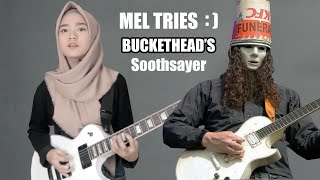 🎵 Buckethead  quotSoothsayerquot cover by Mel [upl. by Midge]