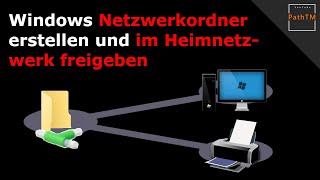 Netzwerkordner erstellen und freigeben  Windows  PathTM [upl. by Remy317]