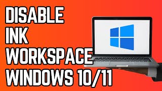 How to Disable Windows Ink Workspace Windows 10 amp 11 Regedit [upl. by Sonni]