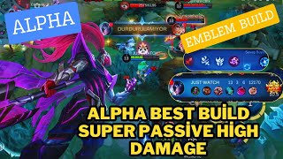 Alpha Best Build Super Passive High Damage Mobile Legends [upl. by Siger]