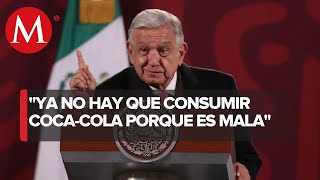 “Ya no hay que consumir CocaCola” sugiere AMLO [upl. by Elimay]