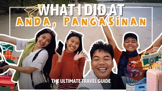 WHAT I DID AT ANDA PANGASINAN The Ultimate Travel Guide [upl. by Raamal]