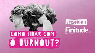 Como lidar com o burnout [upl. by Lyrehs]