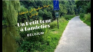 جولة في منطقة لوندلي ببلجيكا Un tour à Landelies Belgique [upl. by Martha]