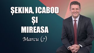 ȘEKINA ICABOD ȘI MIREASA  Marcu 7 [upl. by Nehtanhoj554]