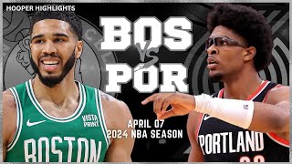 Boston Celtics vs Portland Trail Blazers Full Game Highlights  Apr 7  2024 NBA Season [upl. by Nylarad]