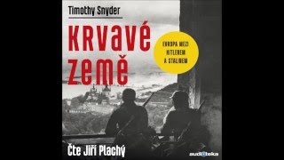 Krvavé země  Timothy Snyder [upl. by Karolyn]