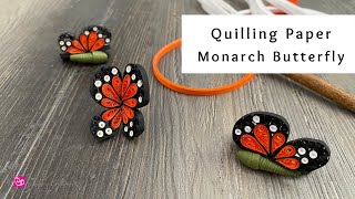 How to Make Easy Quilling Paper Monarch Butterflies  Quilling for Beginners [upl. by Ylesara344]