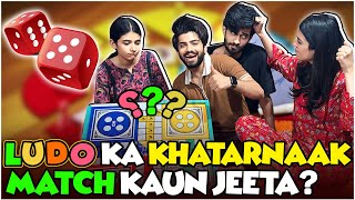 Ludo Ka Match Jeeta Kon Cheating Kisne Ki  Laraib Khalid  Zarnab Fatima  Zaraib [upl. by Edik436]