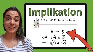 Unimathe Aussagenlogik 3  Wahrheitstafel  Beweis Implikation A ⇒ B ist äquivalent zu [upl. by Ettenwahs398]