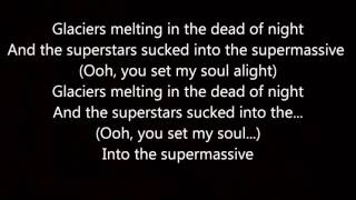 Muse  Supermassive Black Hole  With Lyrics HD [upl. by Ecerehs]