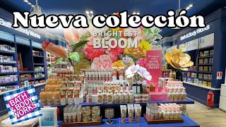 Colección BRIGHTEST BLOOM  Visita a la tienda Bath And Body Works 🌸🌷💐 [upl. by Miranda]