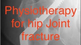 Physiotherapy for hip joint fracture after surgery rehabilitation process [upl. by Annavahs983]