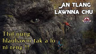 An tlang lawnna chu thil nung hlauhawm tak a lo ni reng   Mizo movie recap [upl. by Nolie477]