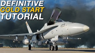 DCS FA18C Hornet DEFINITIVE Cold Start Tutorial [upl. by Hobart]