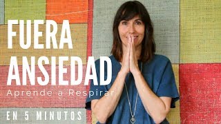 Ejercicio de respiración para la ansiedad y el estrés 5 minutos [upl. by Rosenberger715]