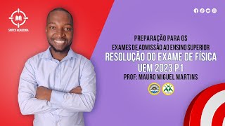 Fisica Resolução do exame de Fisica UEM 2023 [upl. by Brunk]