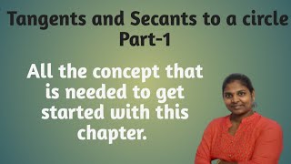 Tangents and Secants to a Circle Part1 Introduction [upl. by Novhaj234]