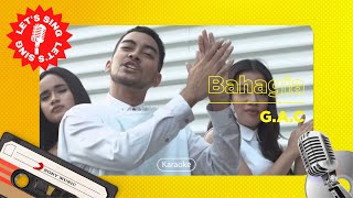 GAC Gamaliel Audrey Cantika  Bahagia  Karaoke  Lets Sing [upl. by Riem356]