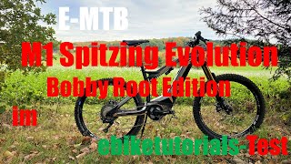 Das E MTB M1 Spitzing Evolution Bobby Root Edition im EMTB Test emtb e mtb ebike emtb 2021 [upl. by Oterol108]