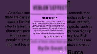 Veblens effect by DrSwati Gupta easy explanation economics commerce management [upl. by Loralyn]