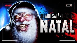 NATAL O SATANISMO OCULTO NÃO PARTICIPE [upl. by Flam]