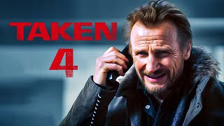 TAKEN 4 Trailer 2024 With Liam Neeson amp Michael Keaton [upl. by Locin86]