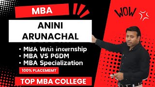 BEST MBA COLLEGE IN ANINI  TOP MBA COLLEGE INANINIARUNACHAL PRADESH  ADMISSION  FEE [upl. by Osrick]