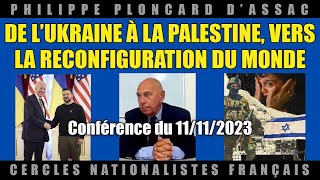 De lUkraine à la Palestine vers la reconfiguration du monde [upl. by Enelyak308]