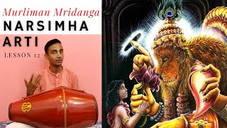 Lesson 12 How to play Mridanga on Narsimha Arti  Murliman [upl. by Airahs]