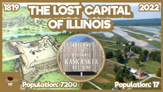 Kaskaskia  The Lost Capital Of Illinois [upl. by Perlis571]