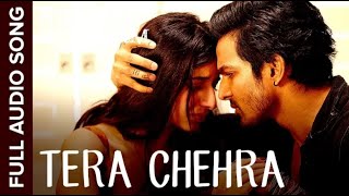 Tera Chehra Full Audio Song  Sanam Teri Kasam  Harshvardhan Mawra  Himesh Arijit [upl. by Pablo]