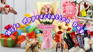 HAPPY WIFE DAY 🎉 15 September2024 Wife ko Kia gift dain Tareef ya shopping🤔 🛍️ [upl. by Rokach950]