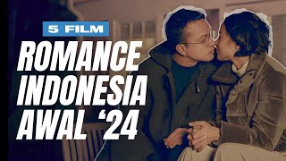 5 Film Romantis Indonesia Terbaik di Awal Tahun 2024 [upl. by Thordis]