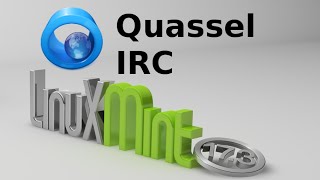 Install Quassel IRC Client in Linux Mint  Ubuntu [upl. by Eidolem]