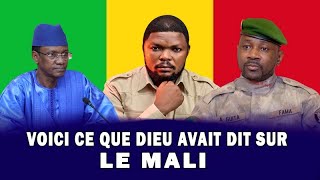 VOICI CE QUE DIEU AVAIT DIT SUR LE MALI [upl. by Isle]