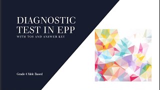 Diagnostic Test in EPP  Grade4  Diagnostic  EPP Subject review test [upl. by Inger]