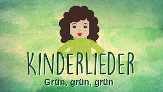 Grün grün grün sind alle meine Kleider  Kunterbunte Kinderlieder [upl. by Verna]