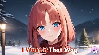 I Want it That Way Nightcore [upl. by Eirrehc]