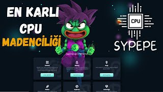 En Karlı CPU Mining  SyPepe Nasıl Kazılır [upl. by Mastrianni]