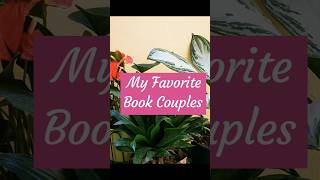 My Favorite Book Couples fictionbooks teen [upl. by Lauro]