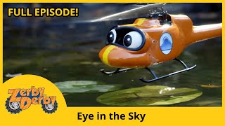 Zerby Derby  EYE IN THE SKY  Zerby Derby Full Episodes Season 1  Kids Cars [upl. by Phira]