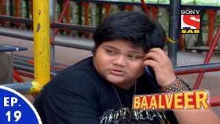 Baal Veer  बालवीर  Episode 19  Full Episode [upl. by Htinnek]