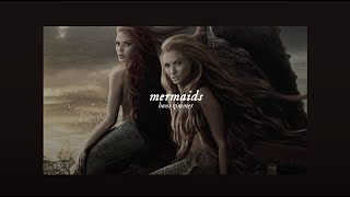 slowed  mermaids [upl. by Aiekal]