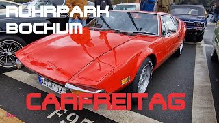 Carfreitag  Treffen am Ruhrpark Bochum 290324 oldies only [upl. by Ellekcim]