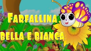 Farfallina bella e bianca Canzoni per Bambini Kids Songs Kids Music Baby Dance [upl. by Ylera]