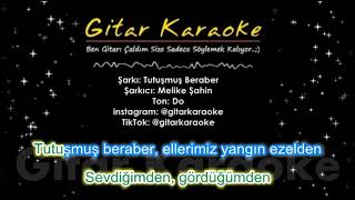 Tutuşmuş Beraber  Gitar Karaoke 5 Ayrı Ton [upl. by Anoval]